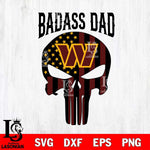 Washington Football Team Badass Dad Svg Eps Dxf Png File, Digital Download, Instant Download