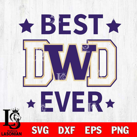 Washington Huskies Father Day Best Dad Ever Svg Eps Dxf Png File, Digital Download, Instant Download