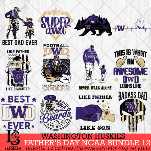 Washington Huskies Fathers Day NCAA Bundle 12 Svg Eps Dxf Png File, Digital Download, Instant Download