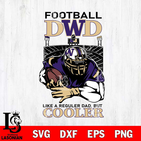 Washington Huskies Football Dad Cooler Svg Eps Dxf Png File, Digital Download, Instant Download