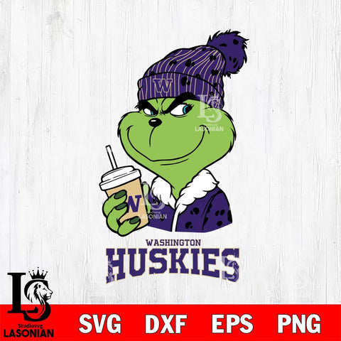 Washington Huskies Grinch Cofffe Christmas Cut Files Cricut, Svg Dxf Eps Png file, Digital download , Silhouette