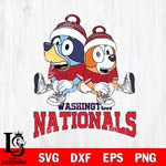 Washington Nationals Bluey & Bingo 8 Svg Eps Dxf Png File, MLB svg, Digital Download, Instant Download