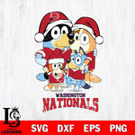 Washington Nationals Christmas Bluey Family Sport Cricut , Christmas Svg , Bluey svg , Digital Download, dxf eps png pdf file