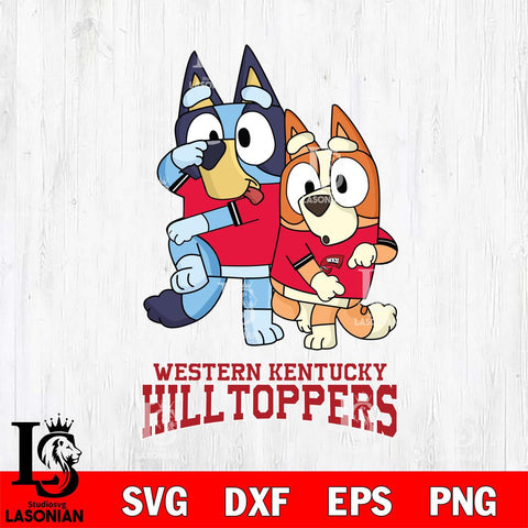 Western Kentucky Hilltoppers Bluey & Bingo Svg Eps Dxf Png File, NCAA svg, Digital Download, Instant Download