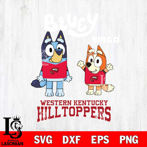 Western Kentucky Hilltoppers Bluey & Bingo 4 Svg Eps Dxf Png File, NCAA svg, Digital Download, Instant Download