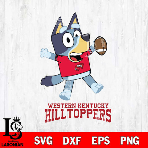 Western Kentucky Hilltoppers Bluey Sport Football Svg Eps Dxf Png File,NCAA Svg Files,Bluey svg ,Digital Download ,Instant Download, Cricut File