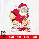 Western Kentucky Hilltoppers Santa Claus Angry Svg dxf eps png pdf file,NCAA svg,Digital Download,Cricut file