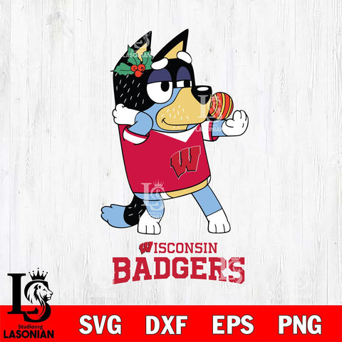 Wisconsin Badgers Christmas Bluey Bandit Heeler Cut Files,Bluey Cricut,Christmas Svg , Bluey svg , Digital Download, dxf eps png pdf file