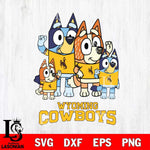 Wyoming Cowboys Bluey & Bingo 7 Svg Eps Dxf Png File, NCAA svg, Digital Download, Instant Download