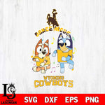 Wyoming Cowboys Bluey Bingo Dance Mode Svg Eps Dxf Png File, NCAA svg, Digital Download, Instant Download