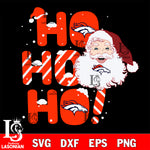 Ho ho ho Denver Broncos svg eps dxf png file, Digital Download , Instant Download