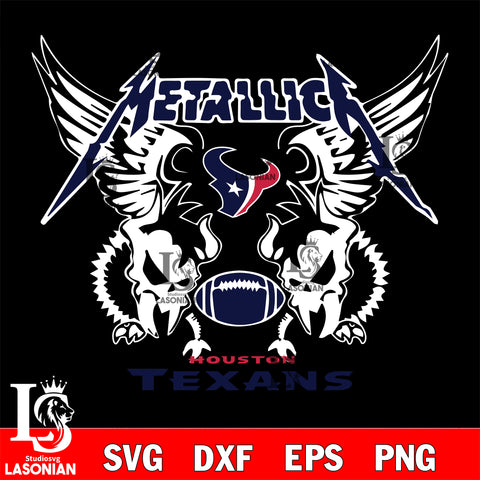 metallica Houston Texans svg eps dxf png file, digital download , Instant Download