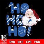 Ho ho ho Detroit Lions svg eps dxf png file, Digital Download , Instant Download