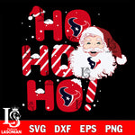 Ho ho ho Houston Texans svg eps dxf png file, Digital Download , Instant Download