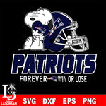 NFL The Peanuts Movie Snoopy Forever Win Or Lose Football New England Patriots SVG , NFL svg eps dxf png file, digital download , Instant Download