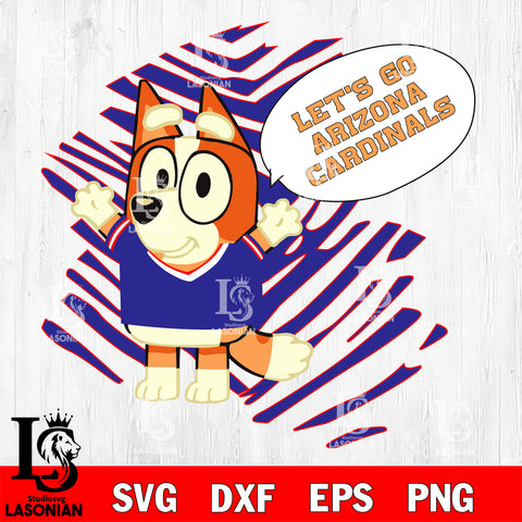 Let's go Arizona Cardinals Chilli Heeler bluey svg eps dxf png file, Digital Download , Instant Download