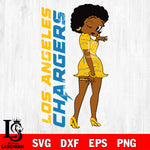 Los Angeles Chargers FASHION GIRL svg,eps,dxf,png file, Digital Download , Instant Download