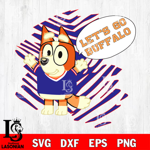 Let's go Buffalo Bills Chilli Heeler bluey svg eps dxf png file, Digital Download , Instant Download