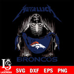 Denver Broncos metallica svg eps dxf png file, digital download , Instant Download