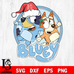 Bluey christmas svg dxf eps png file , Digital Download , Instant Download