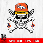 Skull fire Denver Broncos svg eps dxf png file, digital download , Instant Download