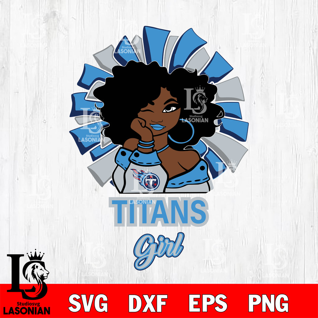 Tennessee Titans Girl svg eps dxf png file – lasoniansvg