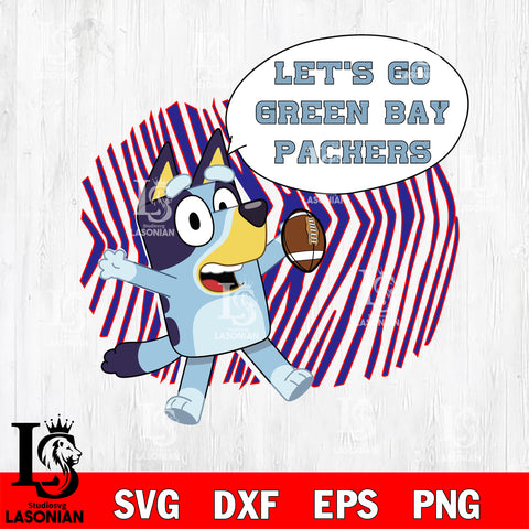 Let's go Green Bay Packers bluey svg eps dxf png file, Digital Download , Instant Download