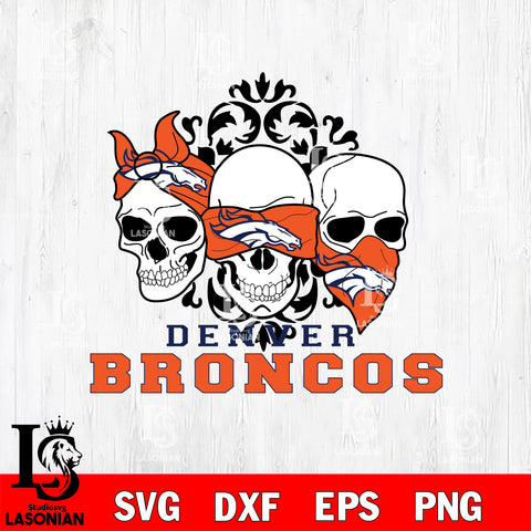 Denver Broncos svg eps dxf png file, digital download , Instant Download