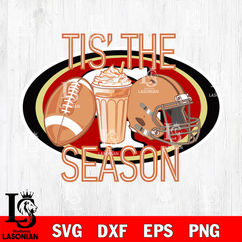 San Francisco 49ers Tis the season svg eps dxf png file, Digital Download , Instant Download