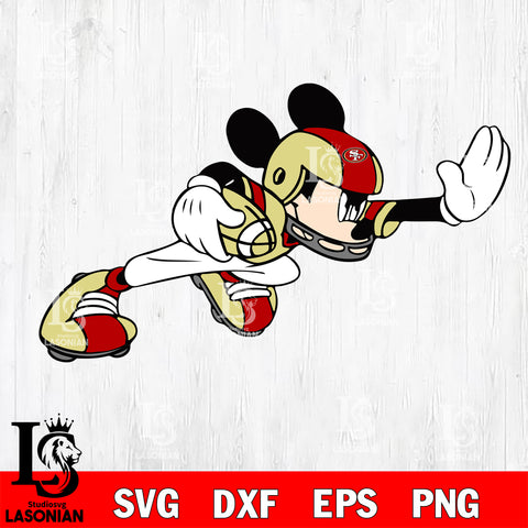 Disney Mickey Mouse San Francisco 49ers SVG , NFL svg,eps,dxf,png file, digital download