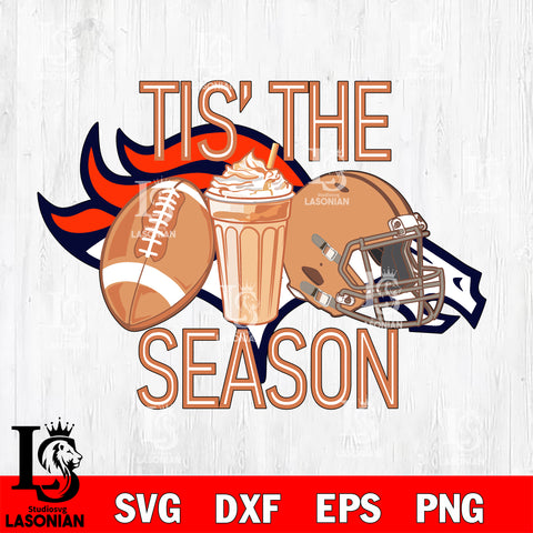 Denver Broncos Tis the season svg eps dxf png file, Digital Download , Instant Download