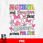 Mother and daughter best disney partners for life png file, Digital Download, Instant Download