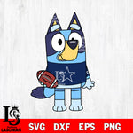 Bluey Dallas Cowboys svg eps dxf png file, Digital Download , Instant Download