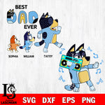 Best dad ever svg, bluey dad svg, bluey bingo Svg eps dxf png file, Digital Download, Instant Download