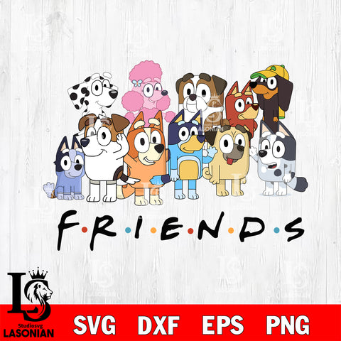 Bluey friends svg, bluey bingo Svg eps dxf png file, Digital Download, Instant Download