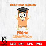 This episode is called pre-k graduation svg , Chilli bingo svg Svg eps dxf png file, Digital Download, Instant Download