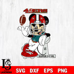 San Francisco 49ers Mickey Mouse And Friends svg, NFL svg eps dxf png file, Digital Download , Instant Download