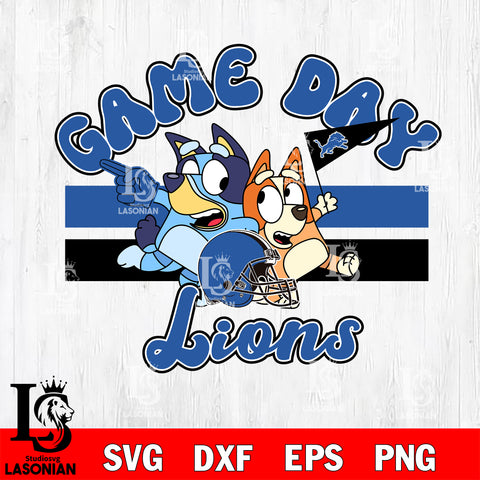 Game day Detroit Lions bluey svg eps dxf png file, Digital Download , Instant Download