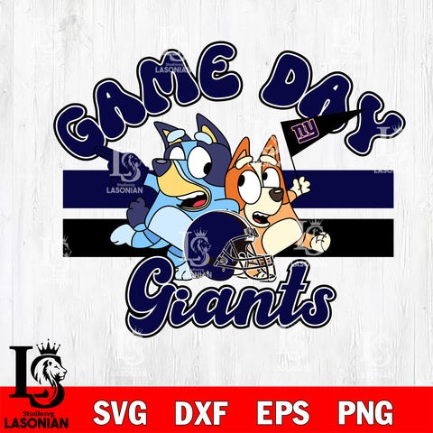 Game day New York Giants bluey svg eps dxf png file, Digital Download , Instant Download