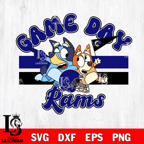 Game day Los Angeles Rams bluey svg eps dxf png file, Digital Download , Instant Download