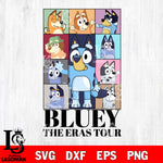 Bluey the eras tour 4 svg, bluey bingo Svg eps dxf png file, Digital Download, Instant Download