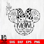 i'm a disney mom it's like a regular mom but more magical Svg eps dxf png file, Digital Download, Instant Download