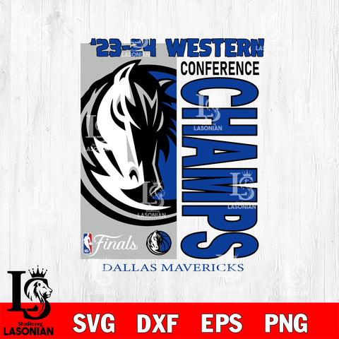 WESTERN Conference Champs Dallas Mavericks svg, Dallas Mavericks Champions 2024 svg eps dxf png file, Digital Download, Instant Download