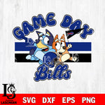 Game day Buffalo Bills bluey svg eps dxf png file, Digital Download , Instant Download