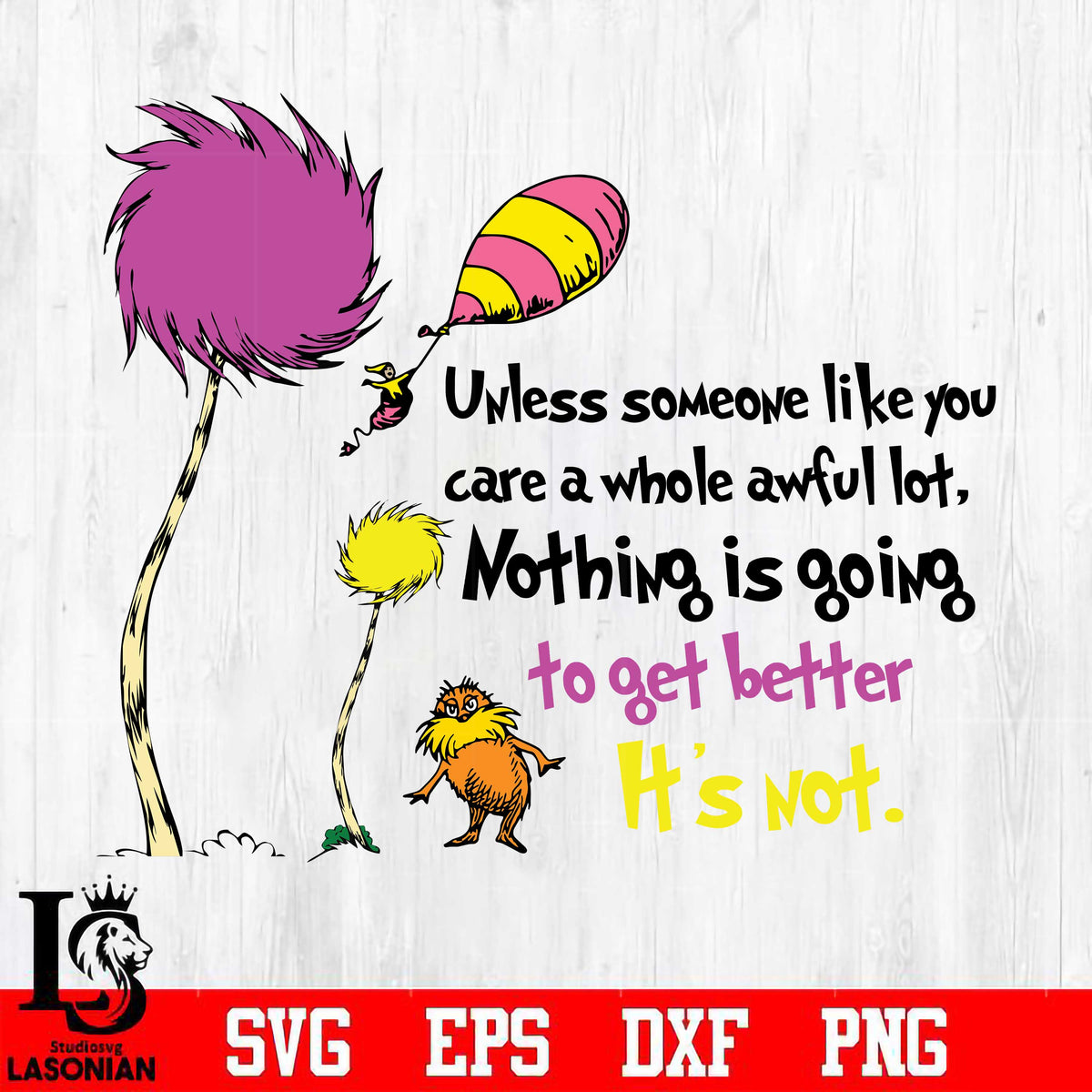 unless someone like you Svg Dxf Eps Png file – lasoniansvg