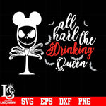 All hail the Drinking Queen svg, png, dxf, eps digital file