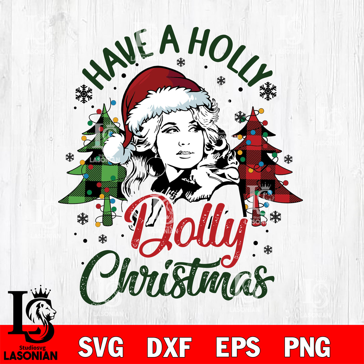 Have a Holly Dolly Christmas svg eps dxf png file, digital download ...