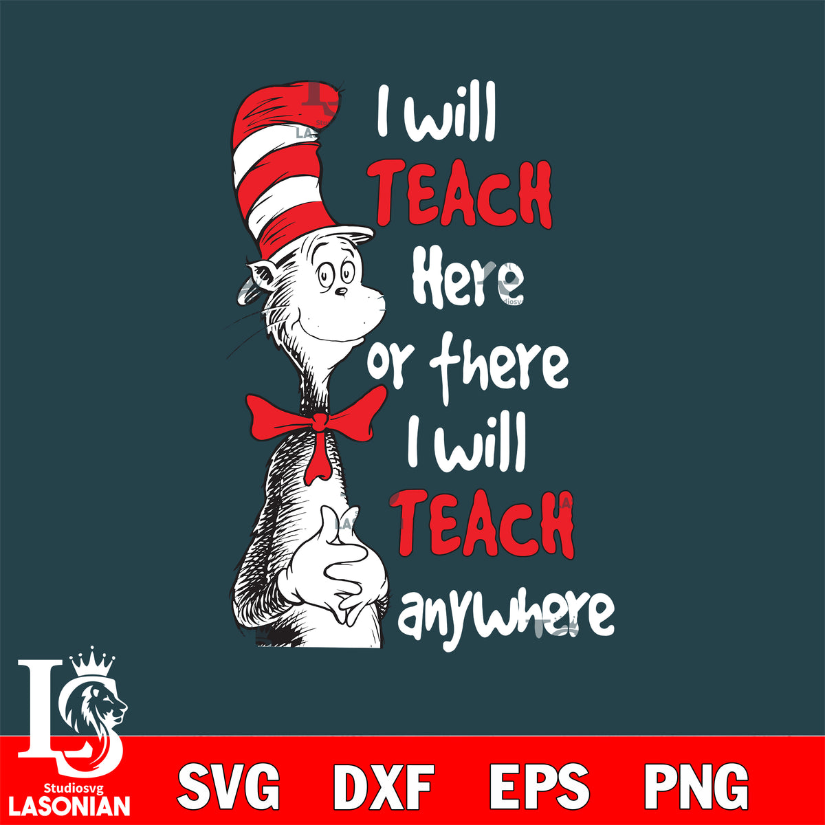 i will teach here or there i will teach anywhere svg, dxf, eps ,png fi ...