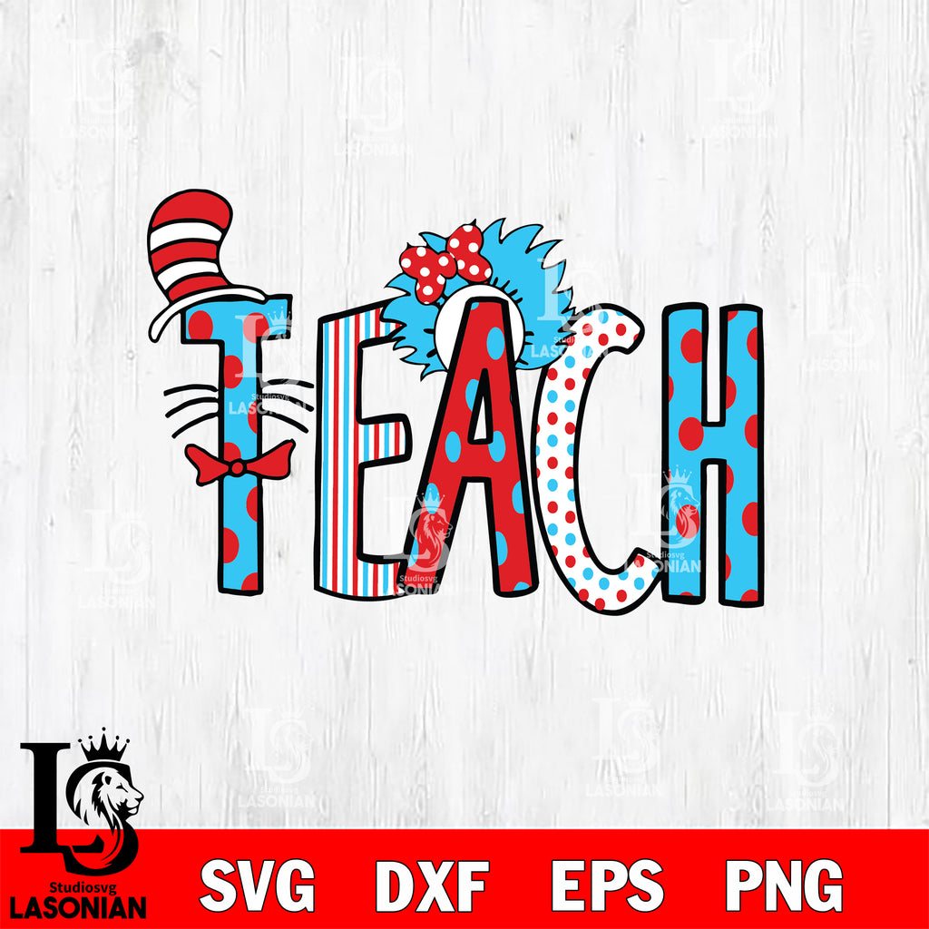 Dr Seuss svg , cat in the hat svg,Dr Seuss Teach svg, dxf, eps ,png fi ...