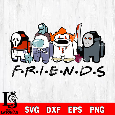 Among Us Ghostface Michael Myers Pennywise Jason Voorhees Friends svg eps dxf png file